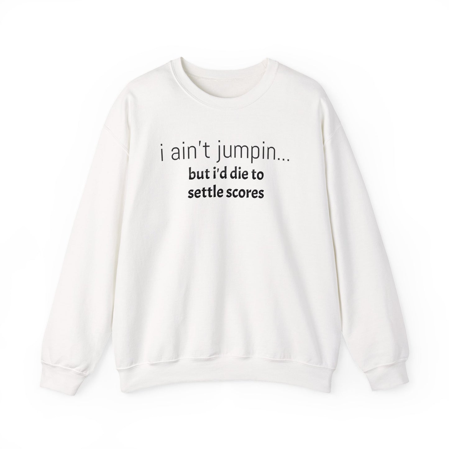 Settle Scores Crew Neck Sweatshirt - Unisex Heavy Blend™