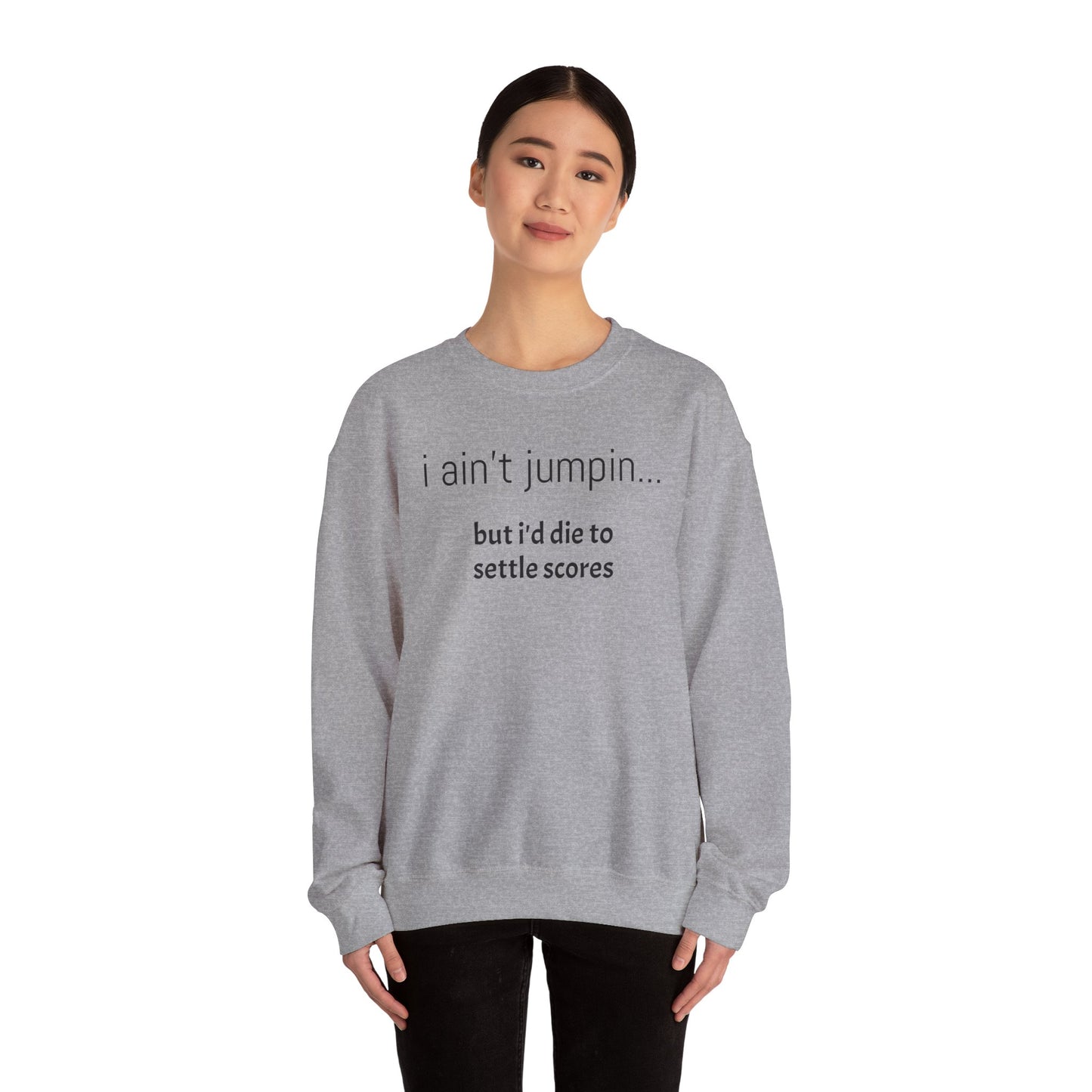 Settle Scores Crew Neck Sweatshirt - Unisex Heavy Blend™