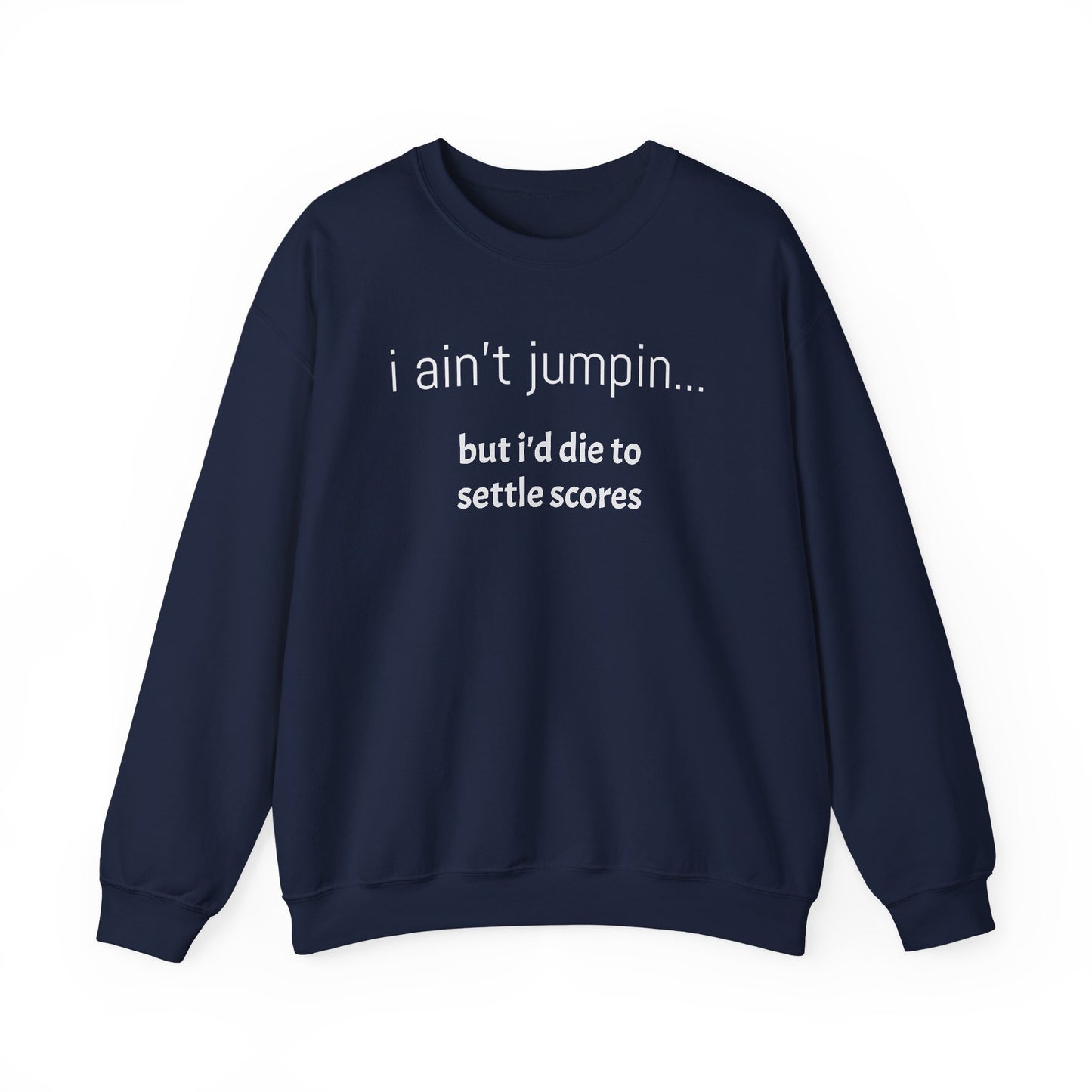 Settle Scores Crew Neck Sweatshirt - Unisex Heavy Blend™